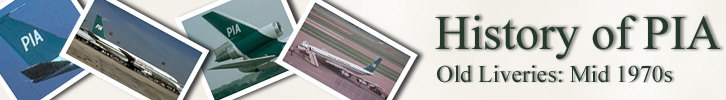 History of PIA - Pakistan International Airlines